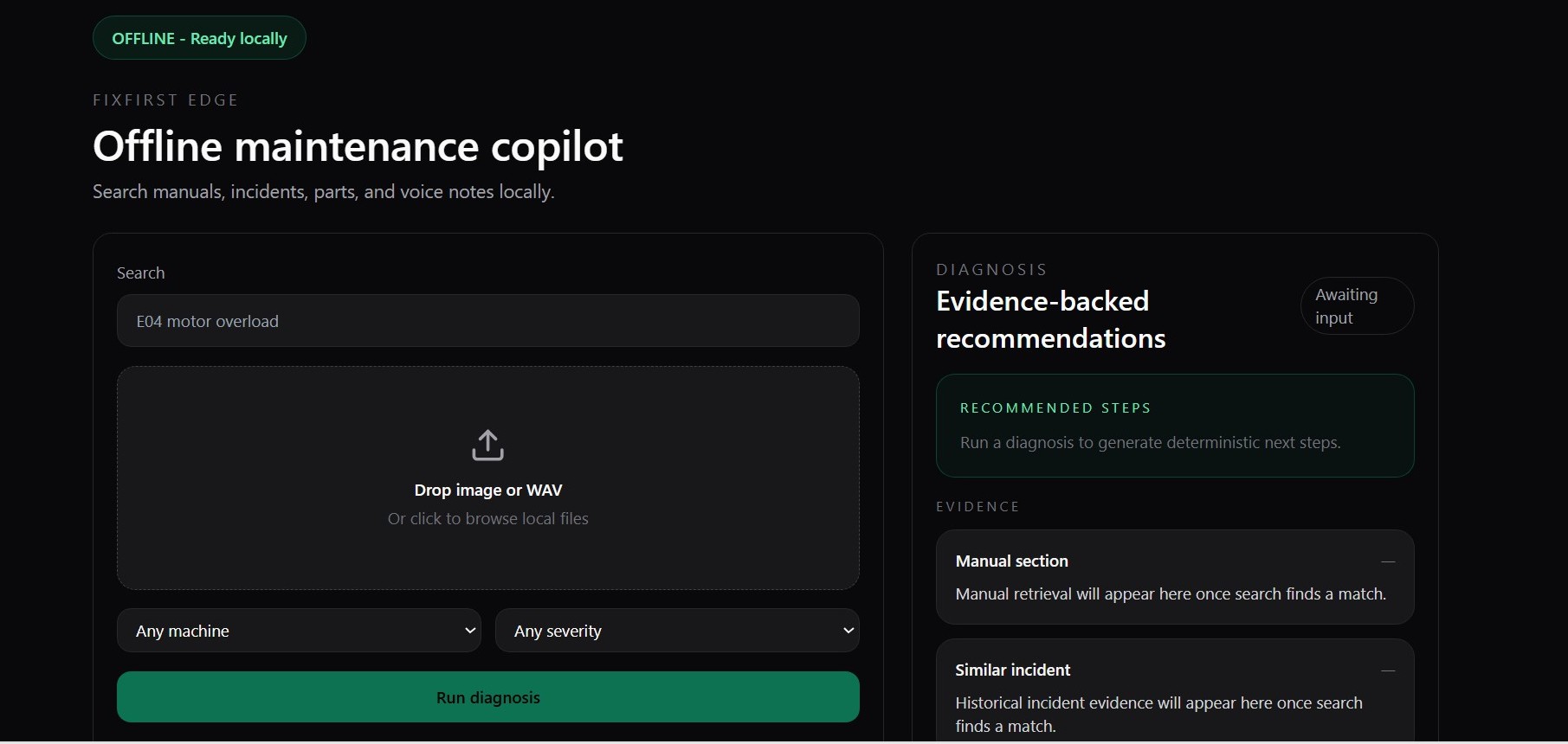 FixFirst Edge frontend on localhost with the OFFLINE - Ready locally pill, search bar with E04 motor overload, image/WAV drop zone, and the diagnosis panel ready for input
